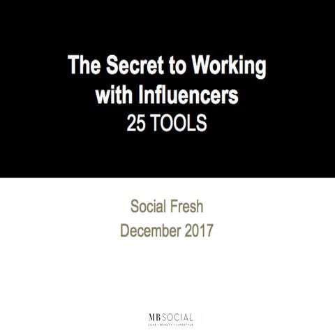 The Secrets To Working with Influencers - 25 Tools