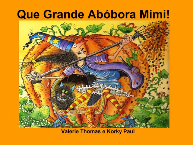 Mimi que grande abobora