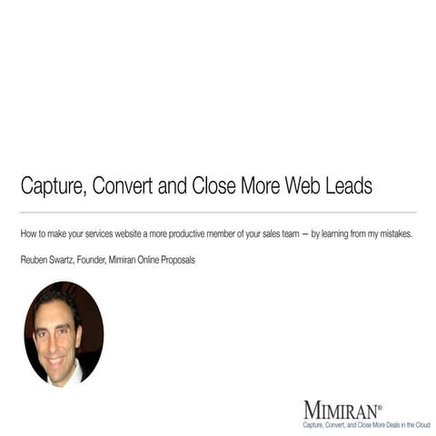 Mimiran lead capture, convert, close for consultants and service companies