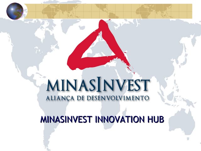 Minasinvest innovation hub 1