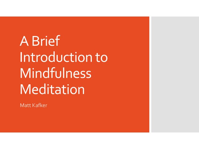A Brief Introduction To Mindfulness Meditation Pptx A Brief Introduction To Mindfulness Meditation Pptx
