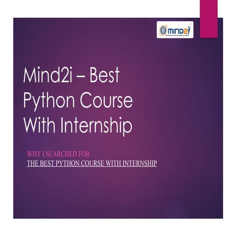 THE BEST PYTHON COURSE WITH INTERNSHIP..