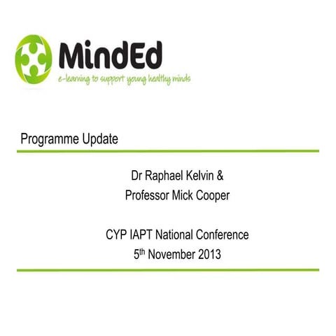 MindEd E Learning programme – by Dr Raphael Kelvin and Professor Mick Cooper