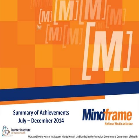 Mindframe National Media Initiative Executive Summary, December 2014
