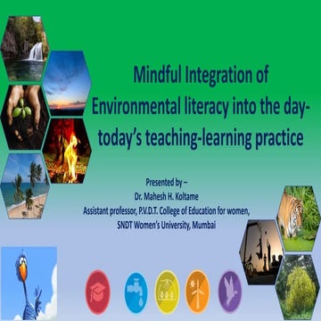 Mindful Integration of Envirnmental litracy into the day-toda'ys teaching-lea...