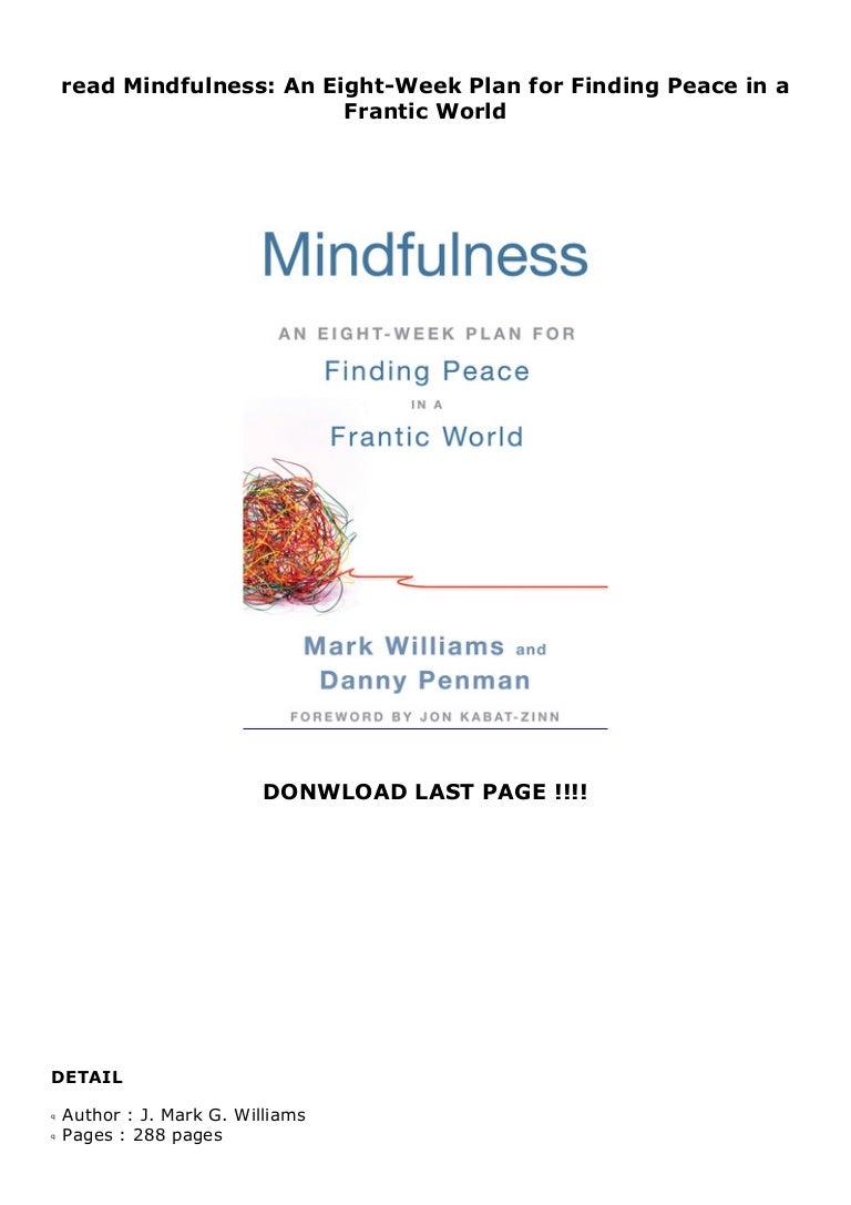 Read Mindfulness An Eight Week Plan For Finding Peace In A Frantic W