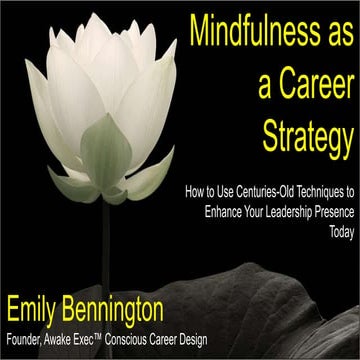 Mindfulness As a Career Strategy