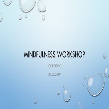 Mindfulness overview   northside partnership - 28.02.2019