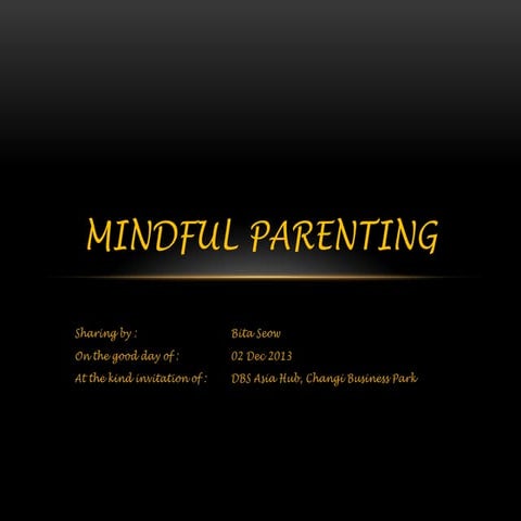Mindful Parenting