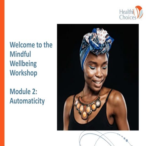 Mindful wellbeing module 2 hic v2