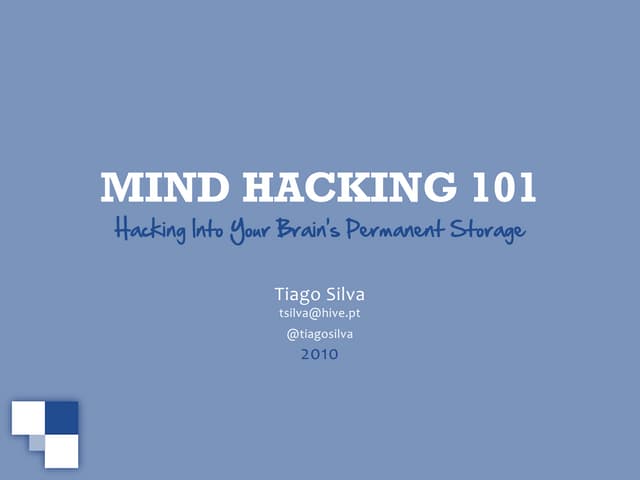 Mind Hacking 101