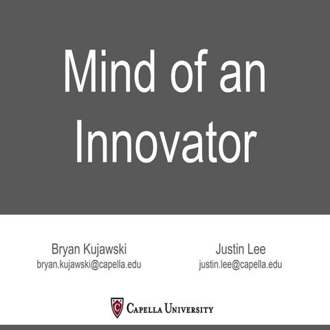 Mind of an Innovator