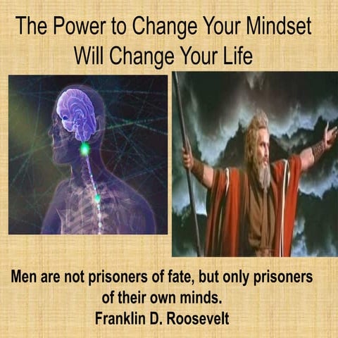 Mindset change