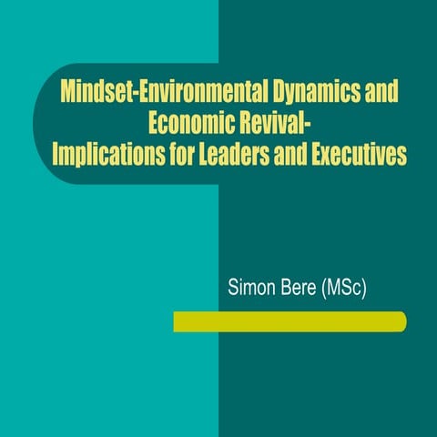 Mindset environmental dynamics and business success