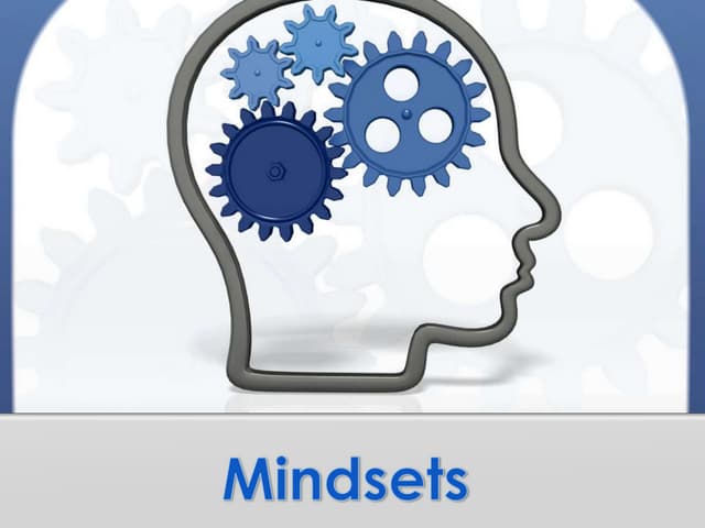 Mindsets