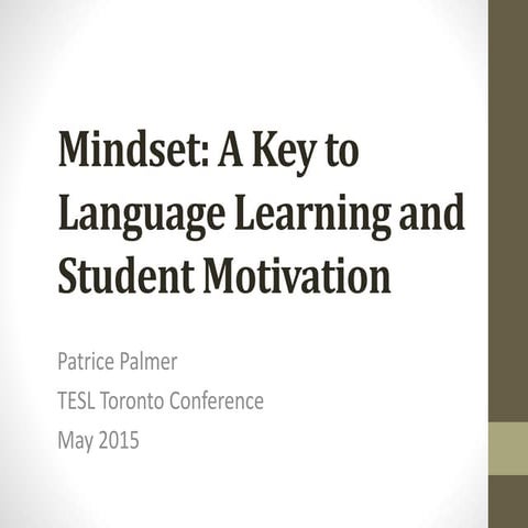 Mindset presentation p. palmer tesl toronto may 2015