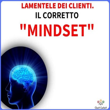 Come Sviluppare il Corretto Mindset di Fronte alle Lamentele dei Tuoi ...
