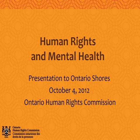 Module 1 presentation - human rights 101-introduction to the ontario ...