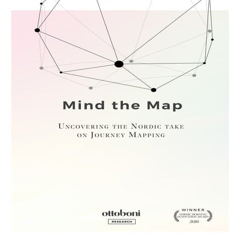 Mind the Map: A Nordic take on the Customer Journey and Experience