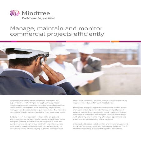 Manage, maintain and monitor commercial projects efficiently