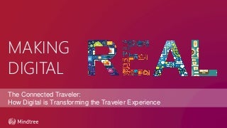 The Connected: How Digital is Transforming the Traveler Experience