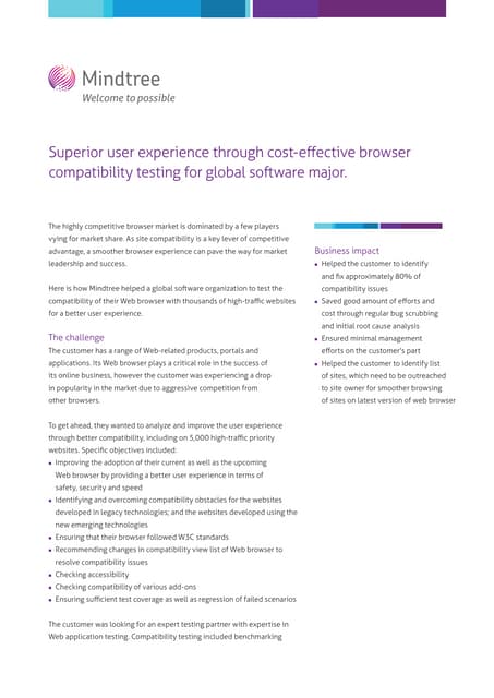 Superior user experience through cost-effective browser compatibility testing...