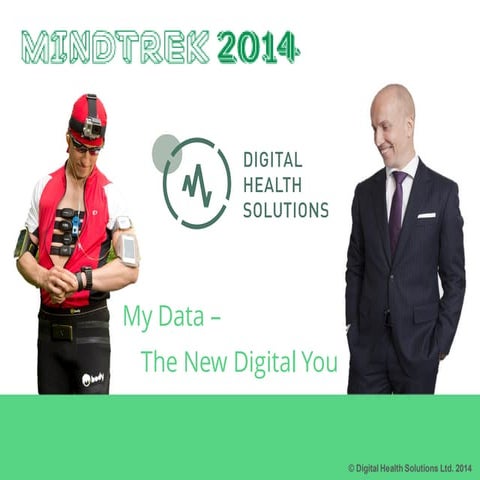 Mindtrek 2014 Tampere, Finland - Pekko Vehviläinen - My Data - The New Digita...