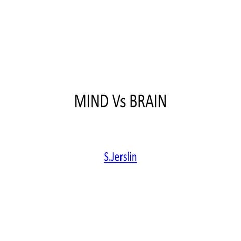 Mind vs brain