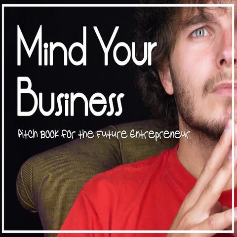 Mind Your Business