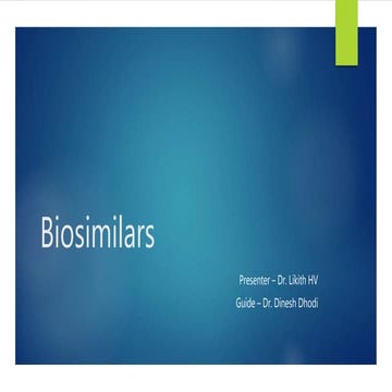 Biosimilars and Development