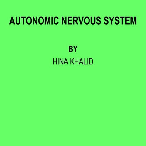  Autonomic Nervous system