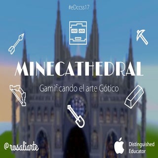 MineCathedral - Gamificando el arte...