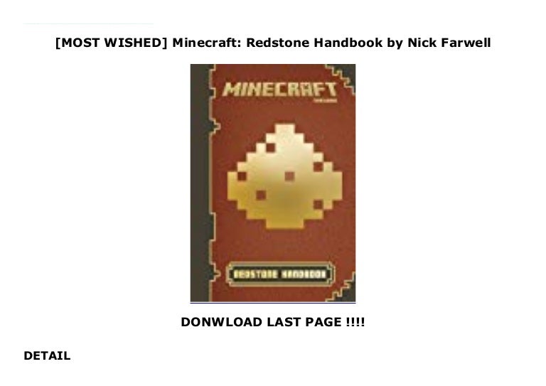 Most Wished Minecraft Redstone Handbook By Nick Farwell Most Wished Minecraft Redstone Handbook By Nick Farwell