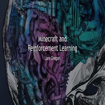 Minecraft and reinforcement learning