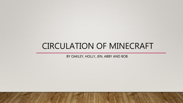 Minecraft circulation Oakley's group