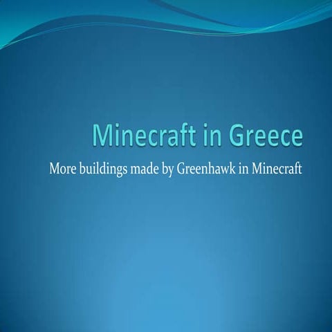 Minecraft in greece | PPTX