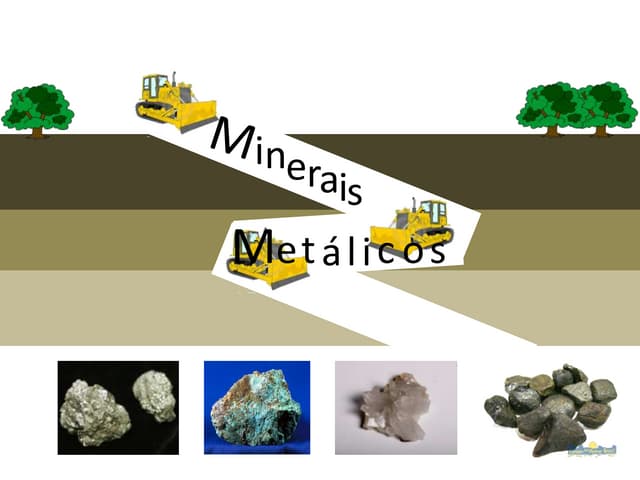 Minerais metálicos