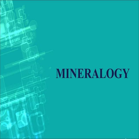 Mineralogy 