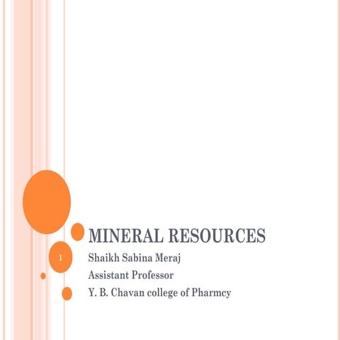Mineral resources