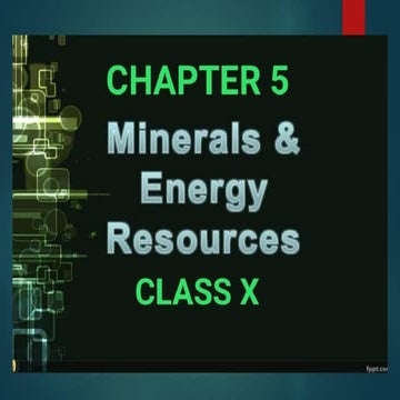 MINERALS & ENERGY RESOURCES-PPT.pdf