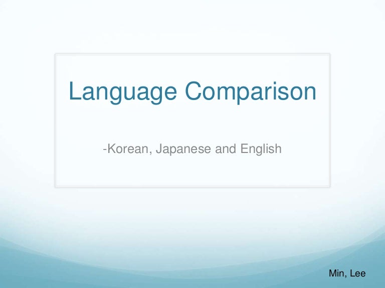Language Comparison (Korean, Japanese and English)