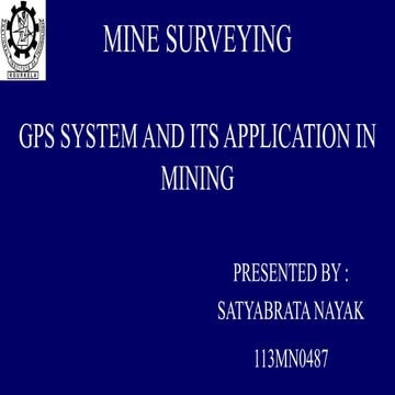 gps system and application in mining | PPTX