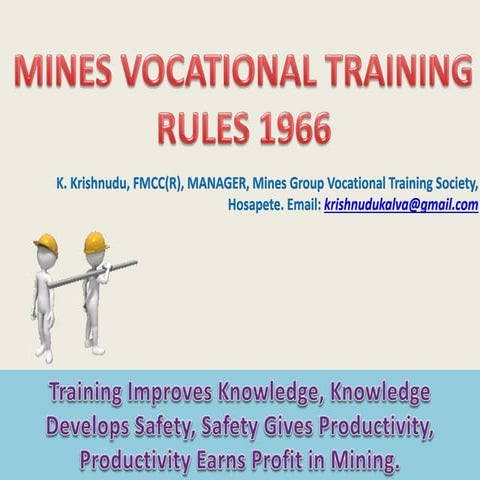 Mines vocational training rules 1966 short answer notes