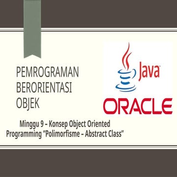 Minggu 9 Pemrograman Berorientasi Objek Pptx