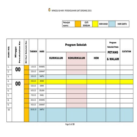 Minggu & hari  persekolahan sjkt serdang 2015