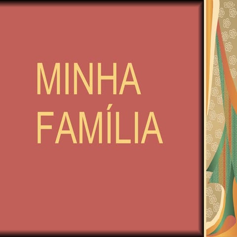 Minha FamíLia