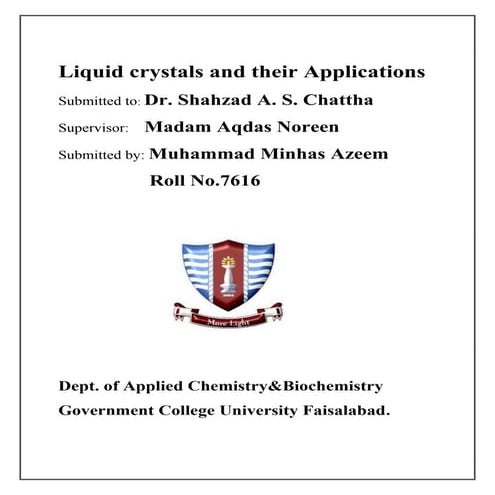 Liquid Crystals And Their Applications