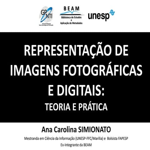 [Minicurso - Módulo 1] Representação de imagens fotográficas e digitais: teoria e prática