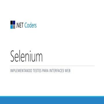 Minicurso sobre testes de interfaces com Selenium