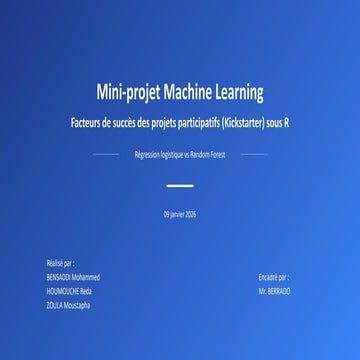 Mini-projet Machine Learning - Facteurs de succès Kickstarterr.pdf